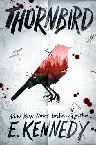 The image is the book cover for "Thornbird" by E. Kennedy, featuring a red bird perched on a branch against a textured, light background.